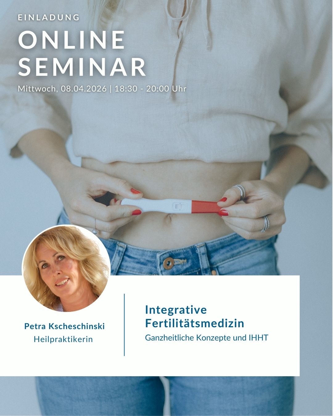 Integrative Fertilitätsmedizin: Ganzheitliche Konzepte und IHHT